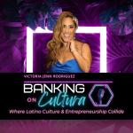 Banking on Cultura: Where Latino Culture and Entrepreneurship Collide