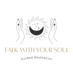 Talk with Your Soul 10分間瞑想