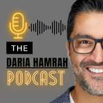 The Daria Hamrah Podcast