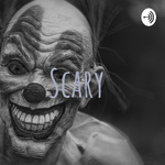 Scary 