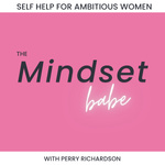 The Mindset Babe | Self-Love, Confidence, Motivation, Self-Esteem, Inspiration, Manifestation 
