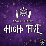 Mage Hand High Five