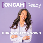 Unknown to Known presented by (ON CAM) Ready with Jamie Maglietta