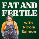 Fat and Fertile
