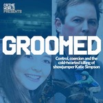 Crime World Presents: Groomed