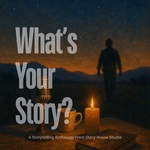What’s Your Story? — Narrative & Connection