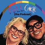 Full Circle (the Podcast) with Charles Tyson, Jr. & Martha Madrigal