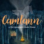 Camlann - An Audio Drama