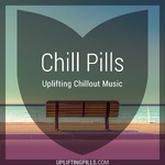 Chill Pills - Uplifting Chillout Music with downtempo, vocal and instrumental chill out, lofi chillhop, lounge and ambient