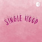 SINGLEHOOD