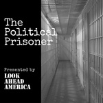 The Political Prisoner Podcast