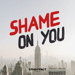 Shame on you 