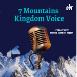 7 Mountains Kingdom Voice