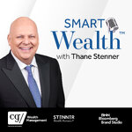 Smart Wealth™ with Thane Stenner: Insights from Pioneers & Leaders