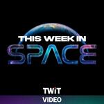 This Week in Space (Video)