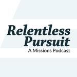 Relentless Pursuit Podcast