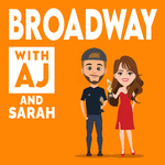 Broadway with AJ and Sarah
