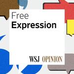 WSJ Opinion: Free Expression