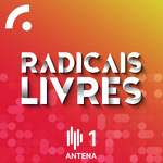 Radicais Livres (3ª Série)