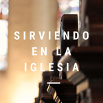 Sirviendo en la iglesia