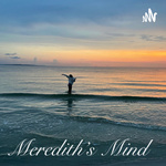 Meredith’s Mind