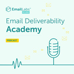 Email Deliverability Academy by EmailLabs