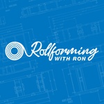 Rollforming With Ron