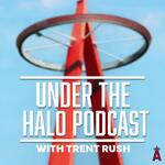 Under the Halo Podcast