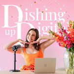 Dishing Up Digital with Ellen Mackenzie