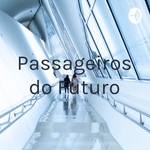 Passageiros do Futuro