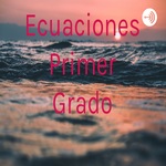 Ecuaciones Primer Grado 