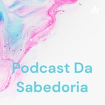 Podcast Da Sabedoria