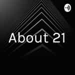 About 21