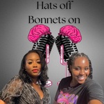 Hats Off Bonnets On