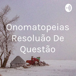 Onomatopeias Resolução De Questão