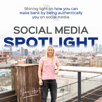 The Social Media Spotlight Podcast