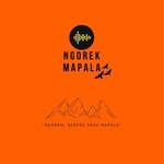 NGOREK MAPALA
