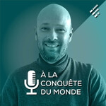 À la conquête du monde