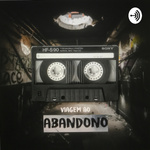 Viagens ao Abandono 