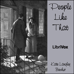 People Like That by Kate Langley Bosher (1865 - 1932)