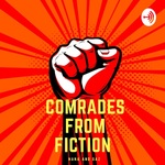 Comrades From Fiction 