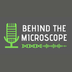 Behind the Microscope