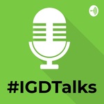 #IGD Talks