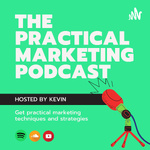 The Practical Marketing Podcast