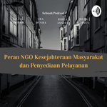 Peran NGO Kesejahteraan Masyarakat Dan Penyedia Pelayan