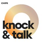 Knock and Talk: with Chipr