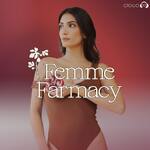 Femme Farmacy