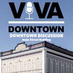 Viva Downtown's Downtown Discussion