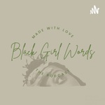 Black Girl Words