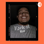Kick it with jay